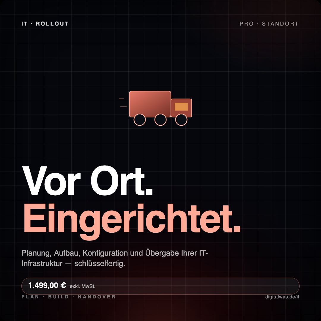 IT-Rollout Paket (pro Standort)